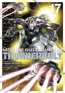 Mobile Suit Gundam Thunderbolt, Vol. 17 (Graphic Novel)