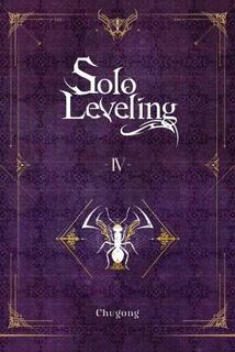 Solo Leveling (Light GN) #: Solo Leveling, Vol. 4 (Light Graphic Novel)