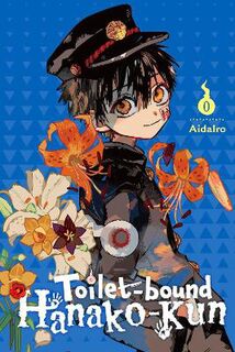 Toilet-bound Hanako-kun #: Toilet-bound Hanako-kun, Vol. 00 (Graphic Novel)