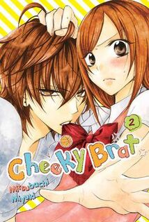 Cheeky Brat (GN) #: Cheeky Brat, Vol. 2 (Graphic Novel)