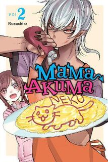 Mama Akuma #: Mama Akuma, Vol. 2 (Graphic Novel)