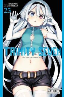 Trinity Seven (Graphic Novel) #: Trinity Seven, Vol. 25 (Graphic Novel)