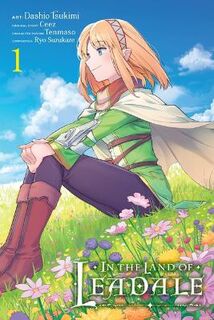 In the Land of Leadale (Manga) #: In the Land of Leadale, Vol. 01 (Manga Graphic Novel)