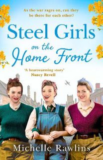 Steel Girls #03: Steel Girls on the Home Front
