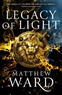Legacy Trilogy #03: Legacy of Light