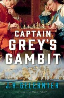 Captain Grey #02: Captain Grey's Gambit