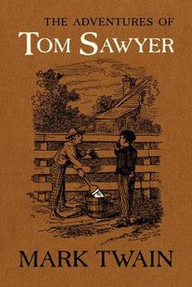 The Adventures of Tom Sawyer  (3rd Edition)