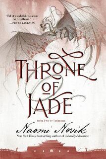 Temeraire #02: Throne of Jade