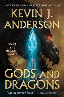 Wake the Dragon #03: Gods and Dragons