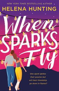 Spark House #01: When Sparks Fly