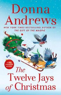 Meg Langslow #30: The Twelve Jays of Christmas