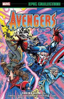 Avengers Epic Collection: Taking A.i.m. (Graphic Novel)