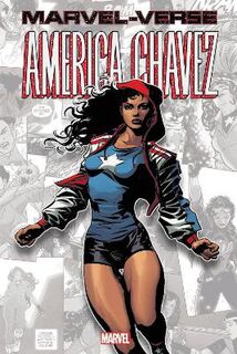 Marvel-verse: America Chavez (Graphic Novel)