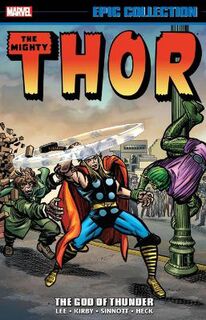Thor Epic Collection: The God Of Thunder (Graphic Novel)