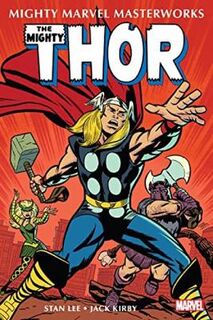 Mighty Marvel Masterworks: The Mighty Thor Vol. 02 - The Invasion Of Asgard (Graphic Novel)
