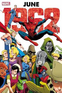 Marvel: June 1962 Omnibus (Graphic Novel)