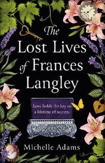 The Lost Lives of Frances Langley (aka Hidden Treasures)
