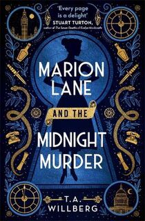 Marion Lane #01: Marion Lane and the Midnight Murder