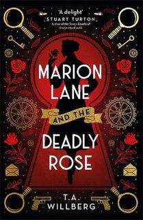 Marion Lane #02: Marion Lane and the Deadly Rose
