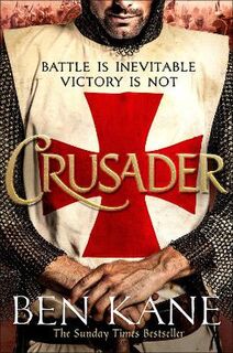 Richard the Lionheart #02: Crusader