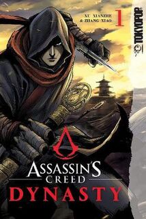 Assassin's Creed Dynasty #: Assassin's Creed Dynasty, Volume 1 (Graphic Novel)