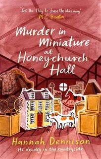 Honeychurch Hall #08: Murder in Miniature at Honeychurch Hall