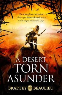 Song of the Shattered Sands #06: A Desert Torn Asunder