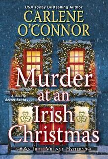 Irish Village Mystery #06: Murder at an Irish Christmas