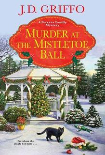 Ferrara Family Mystery #06: Murder at the Mistletoe Ball