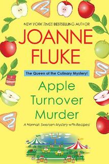Hannah Swensen Mystery #13: Apple Turnover Murder (With Recipes)