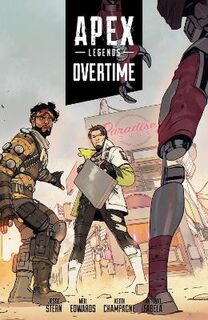Apex Legends: Overtime (Graphic Novel)