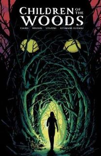 Children Of The Woods (Graphic Novel)