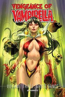 Vengeance of Vampirella Vol. 3: Ghost Danse (Graphic Novel)