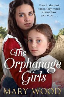 Orphanage Girls #01: The Orphanage Girls