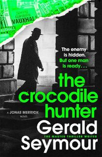 Jonas Merrick #01: The Crocodile Hunter