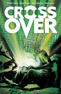 Crossover, Volume 2: The Ten Cent Plague (Graphic Novel)