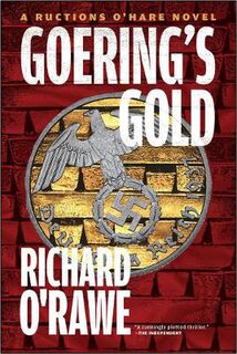 Ructions O'Hare #02: Goering's Gold