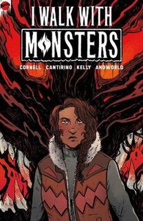 I Walk with Monsters (Graphic Novel)