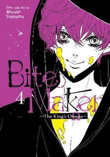 Bite Maker: The King's Omega #04: Bite Maker: The King's Omega Vol. 4 (Graphic Novel)
