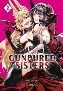GUNBURED x SISTERS Vol. 2 (Graphic Novel)