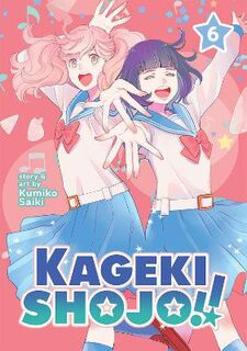 Kageki Shojo!! Vol. 6 (Graphic Novel)