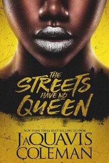 Streets Have No King #02: The Streets Have No Queen
