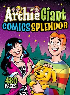 Archie Giant Comics Splendor (Graphic Novel)