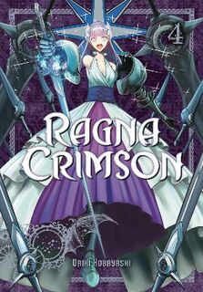Ragna Crimson #: Ragna Crimson Volume 4 (Graphic Novel)