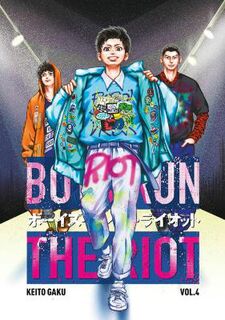 Boys Run the Riot #04: Boys Run the Riot volume 4 (Graphic Novel)