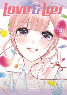 Love and Lies Vol. 12: The Lilina Ending (Graphic Novel)