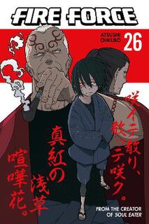 Fire Force #26: Fire Force Volume 26 (Graphic Novel)