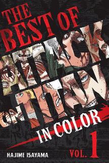 Best of Attack on Titan in Color #: Best of Attack on Titan: In Color Vol. 1 (Graphic Novel)