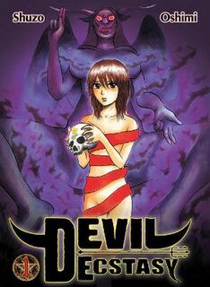 Devil Ecstasy #: Devil Ecstasy, Volume 1 (Graphic Novel)