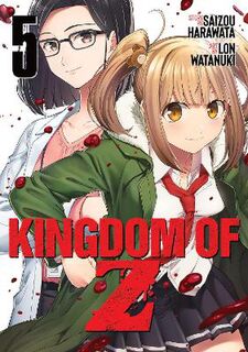 Kingdom of Z Vol. 5 (Graphic Novel)